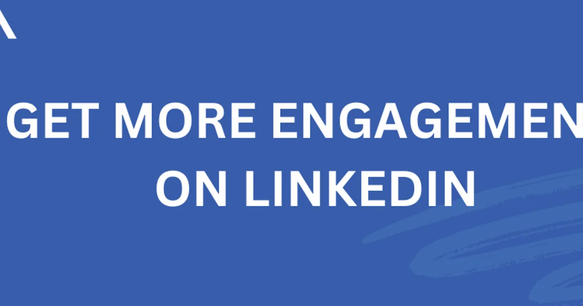 Boosting Engagement on LinkedIn: Strategies for Success