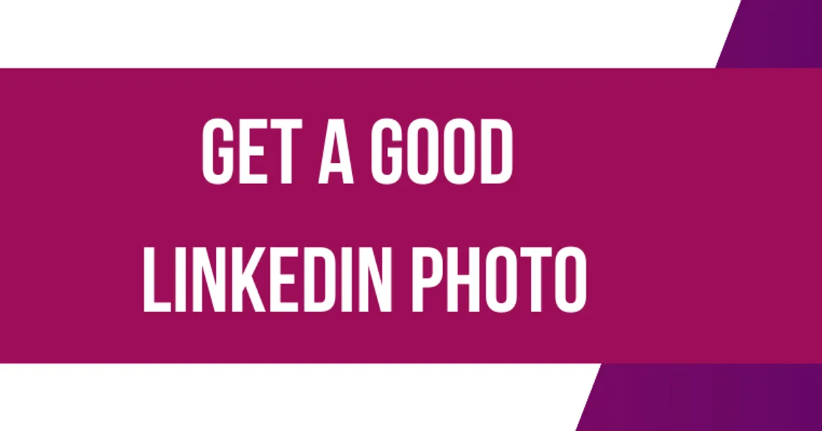 How to get a good LinkedIn photo