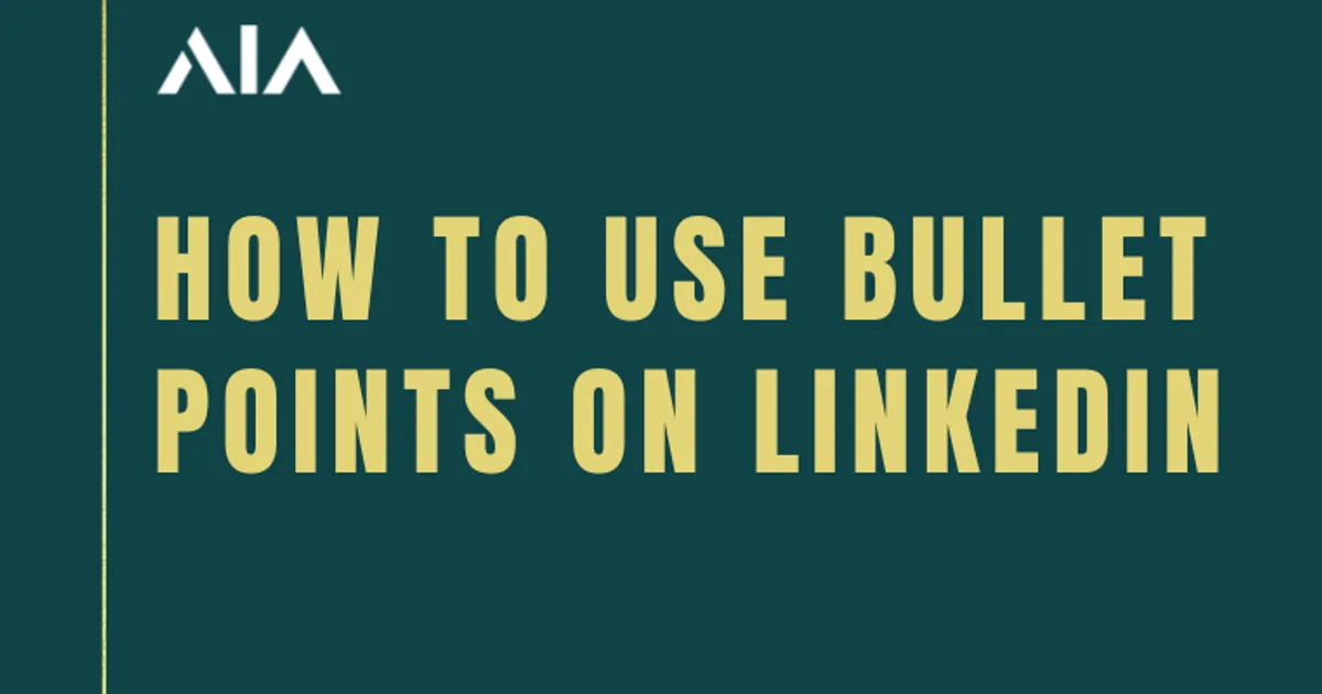 How to use bullet points on LinkedIn